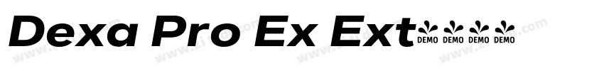 Dexa Pro Ex Ext字体转换